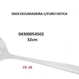 04300054502 – CAIXA DE 18 ESCUMADEIRAS INOX C/ FURO HOYCA (PREÇO P/ UN)
